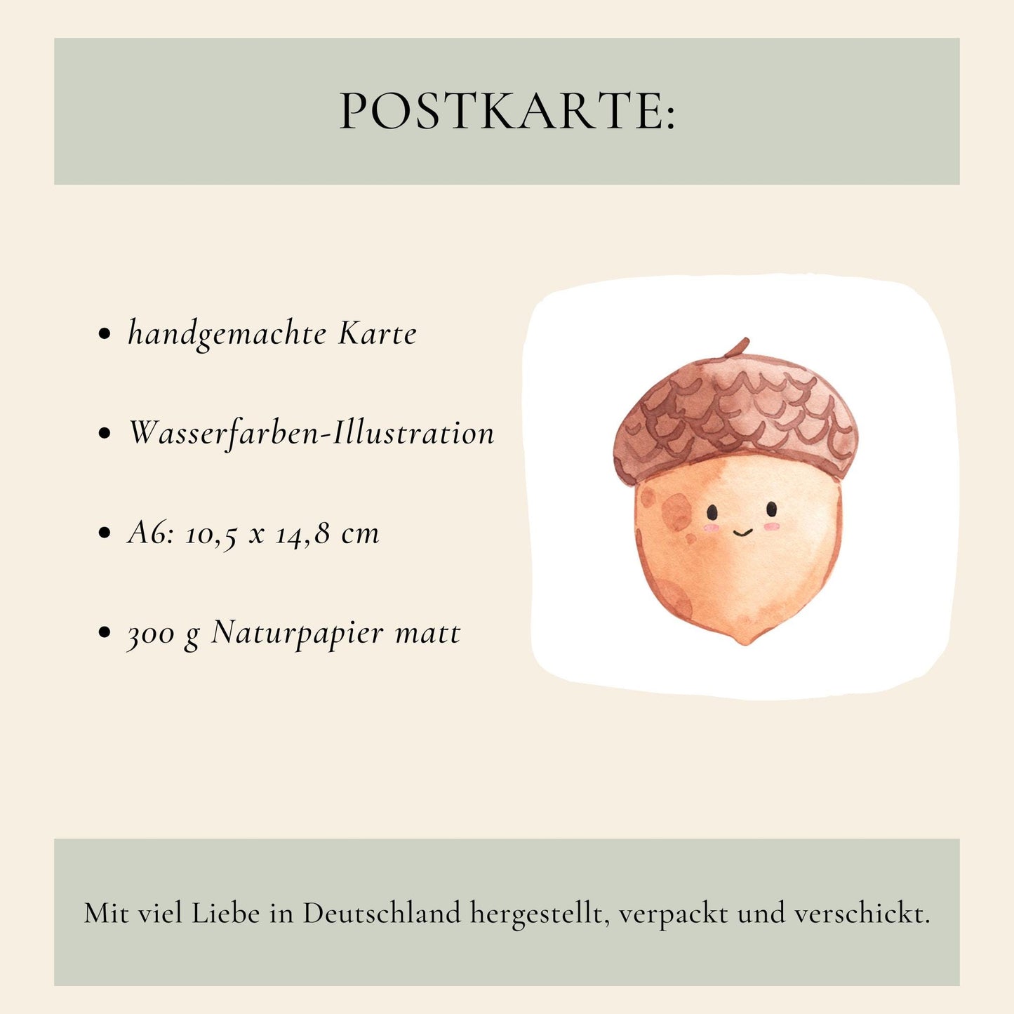 Handgemachte Postkarte Karte Eichel A6 mit niedlicher, lächelnder Eichel in Aquarell auf mattem 300g Naturpapier, A6-Format, ideal für Grüße oder Dekoration.