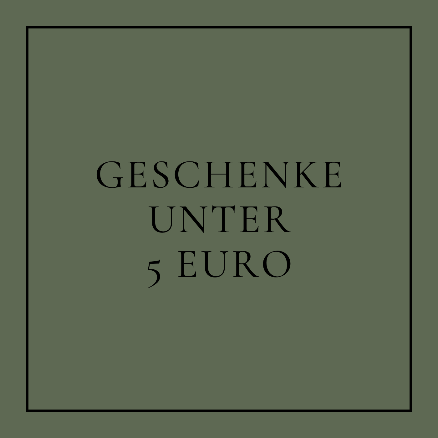 Geschenke unter 5 Euro